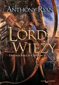 Książka : Lord Wieży... - Anthony Ryan