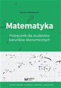 Książka : Matematyka... - Dorota Pekasiewicz