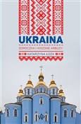 Ukraina So... - Katarzyna Łoza -  Książka z wysyłką do UK