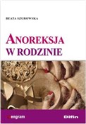 Anoreksja ... - Beata Szurowska - Ksiegarnia w UK