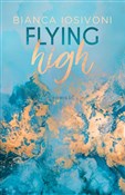 Flying hig... - Bianca Iosivoni -  foreign books in polish 