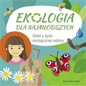 Polska książka : Ekologia d... - Lidia Rekosz-Domagała, Piotr Brydak (ilustr.)