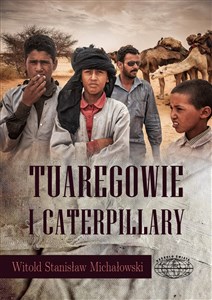 Picture of Tuaregowie i caterpillary