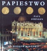 Papiestwo ... - Paul Johnson -  books in polish 