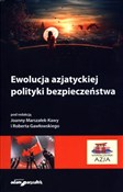 Ewolucja a... - Joanna Marszałek-Kawa (red.), Robert Gawłowski (red.) -  Polish Bookstore 