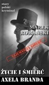 Życie i śm... - Marek Romański -  foreign books in polish 