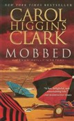 Mobbed - Carol Higgins Clark - Ksiegarnia w UK