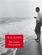 Tym czasom... - W.H. Auden -  Książka z wysyłką do UK