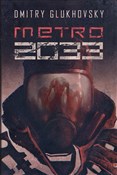 Książka : Metro 2033... - Dmitry Glukhovsky