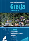 polish book : Grecja dla... - Elżbieta Kasperaszek, Piotr Kasperaszek