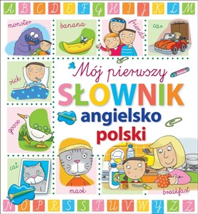 Picture of Mój pierwszy słownik angielsko-polski