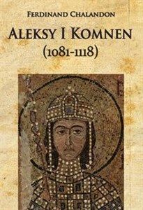 Obrazek Aleksy I Komnen (1081-1118)