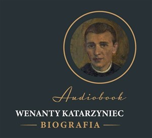 Picture of [Audiobook] CD MP3 Wenanty Katarzyniec. Biografia