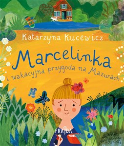 Picture of Marcelinka i wakacyjna przygoda na Mazurach