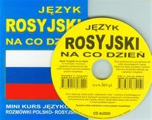 Picture of Język rosyjski na co dzień + CD Mini kurs językowy Rozmówki polsko - rosyjskie