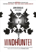 Mindhunter... - John Douglas, Mark Olshaker - Ksiegarnia w UK