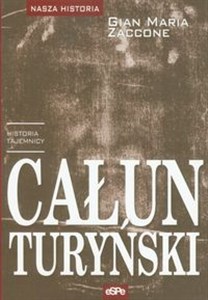 Obrazek Całun Turyński historia tajemnicy