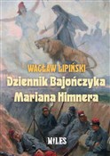 Książka : Dziennik B... - Wacław Lipiński