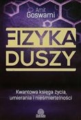 Polska książka : Fizyka dus... - Amit Goswami