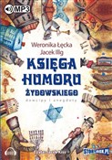 Książka : Księga hum... - Weronika Łęcka, Jacek Illg