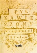 Książka : Pył zawies... - Krzysztof Bieleń