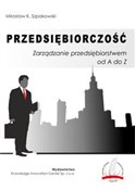 Polska książka : Przedsiębi... - Mirosław K. Szpakowski