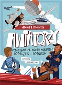 Awiatorzy ... - Anna Litwinek -  Polish Bookstore 