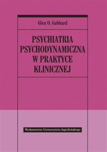 Obrazek Psychiatria psychodynamiczna w praktyce klinicznej