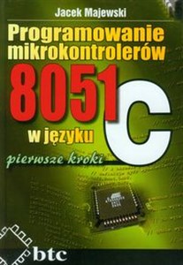 Picture of Programowanie mikrokontrolerów 8051 w języku C pierwsze kroki