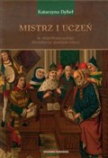 polish book : Mistrz i u... - Katarzyna Dybeł