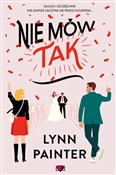 Nie mów "T... - Lynn Painter -  books in polish 