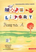 Polska książka : Moje liter... - Magdalena Szelc-Mays