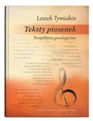 Teksty pio... - Leszek Tymiakin -  Polish Bookstore 