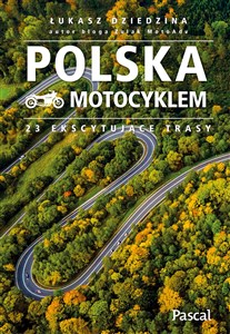 Picture of Polska motocyklem 23 ekscytujące trasy