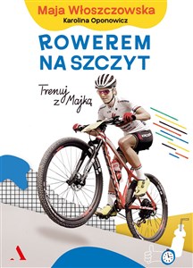 Picture of Rowerem na szczyt Trenuj z Majką