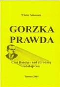 polish book : Gorzka pra... - Wiktor Poliszczuk