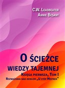 O ścieżce ... - C.w. Leadbeater, Annie Besant -  books from Poland