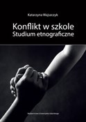 Konflikt w... - Katarzyna Wajszczyk -  foreign books in polish 