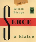 Serce w kl... - Witold Biengo -  foreign books in polish 