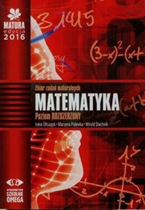 Picture of Matura 2016 Matematyka Zbiór zadań maturalnych  Poziom rozszerzony