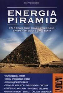Picture of Energia piramid staroegipskie żródło młodości , eksperymenty i ćwiczenia