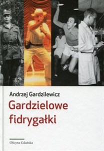 Picture of Gardzielowe fidrygałki