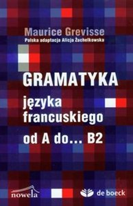 Picture of Gramatyka języka francuskiego od A do... B2