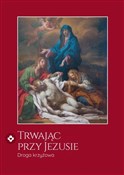 polish book : Trwając pr... - Anna Wajda, ks. Łukasz Ogórek