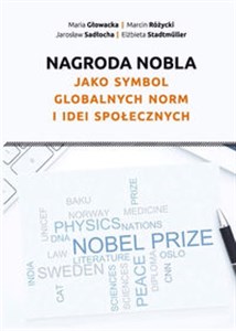 Picture of Nagroda Nobla jako symbol globalnych norm i idei społecznych