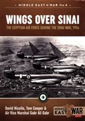 Zobacz : Wings over... - Tom Cooper, Gabr Ali Gabr, David Nicolle