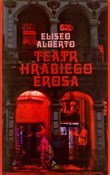 Teatr Hrab... - Eliseo Alberto - Ksiegarnia w UK