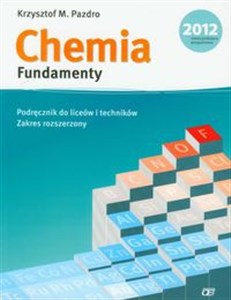 Picture of Chemia Fundamenty podręcznik Zakres rozszerzony Liceum i technikum