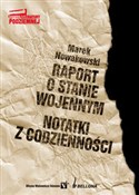 Raport o s... - Marek Nowakowski -  books in polish 