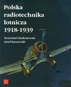 Picture of Polska radiotechnika lotnicza 1918-1939